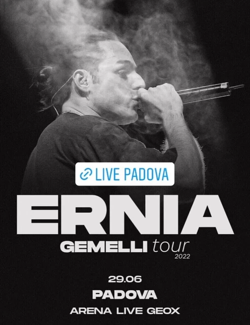 2 Biglietti concerto ernia Padova Teatro Geox 29/06/22