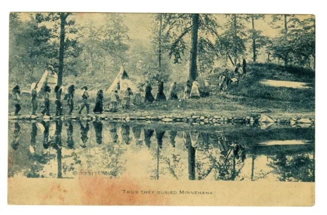 "Thus They Buried Minnehaha" 1913 F.E. Moore Postcard Indians Native Americans
