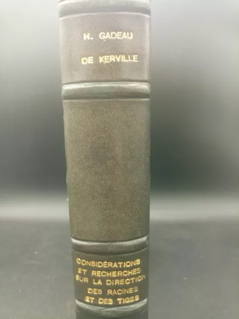 GADEAU de KERVILLE - 3 mémoires de botanique/zoologie- Envoi de l'auteur - E.O.