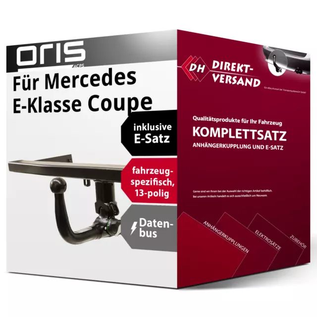 Für E-Klasse Coupe C207 (Oris) Anhängerkupplung abnehmbar + E-Satz 13pol top