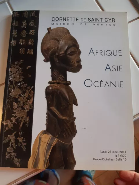 Afrique Asie Océanie arts primitifs arts d'Asie cornette de saint cyr catalogue