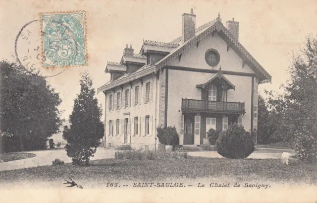 Carte postale ancienne NIEVRE SAINT-SAULGE le chalet de Savigny timbrée 1905