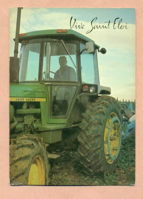 Carte Postale - Vive St Eloi - Tracteur Agricole John Deere -