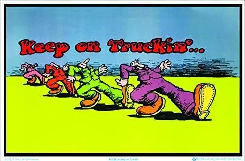 Keep on Truckin by R Crumb Blacklight Poster - Flocked