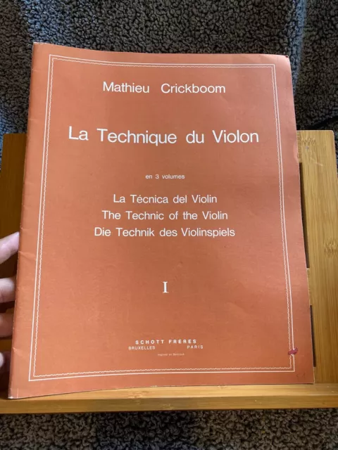 Mathieu Crickboom La Technique du violon volume 1 partition éditions Schott