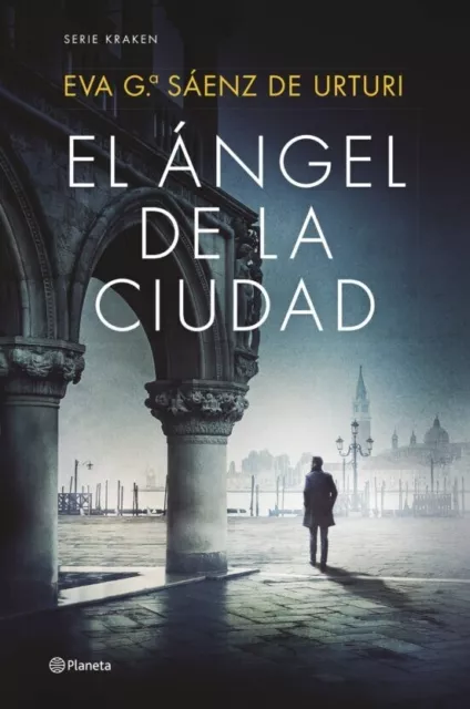 Libro Electronico - El Ángel de la Ciudad - Eva García Sáenz de Urturi -  