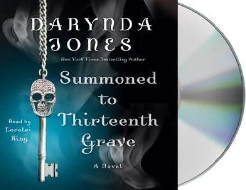 Summoned to Thirteenth Grave (Charley Davidson) Jones, Darynda und Lorelei King: