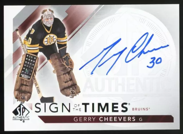 2017-18 UD SP Authentic Sign Of The Times GERRY CHEEVERS #SOTT-GC Auto Bruins