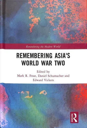 Remembering Asia's World War Two by Mark R. Frost 9780367111328 | Brand New