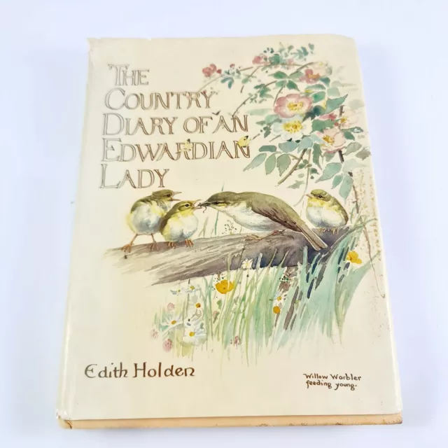 The Country Diary of an Edwardian Lady by Edith Holden 1977 Hardcover Botany