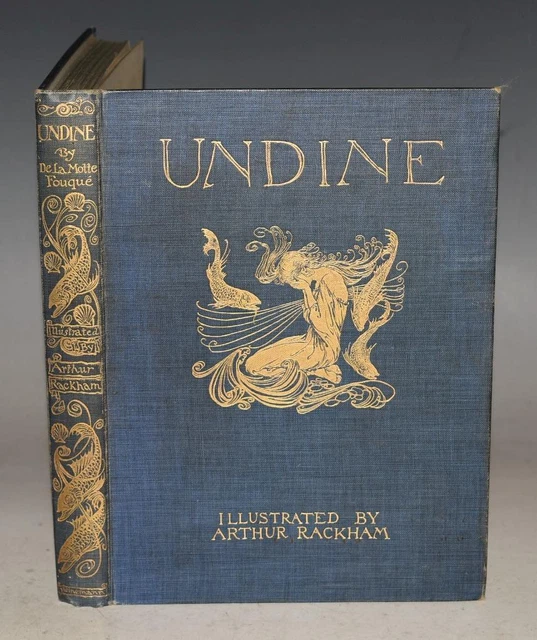 ARTHUR RACKHAM UNDINE Knight Marriage Water Sprite Illustrated 1909 1st ...