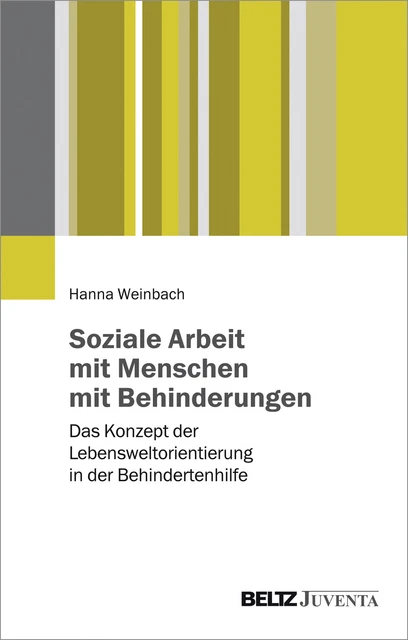 Hanna Weinbach Soziale Arbeit mit Menschen mit Behinderungen