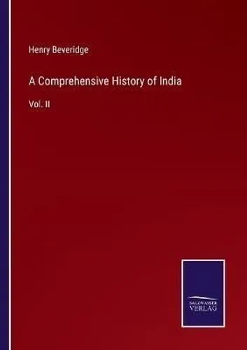 Comprehensive History of India Vol. II by Beveridge 9783375030520 | Brand New