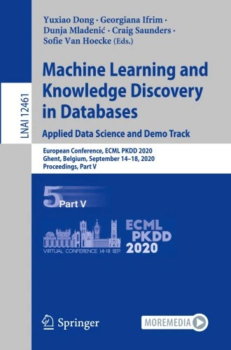 MACHINE LEARNING AND Knowledge Discovery in Databases. Applied Data ...