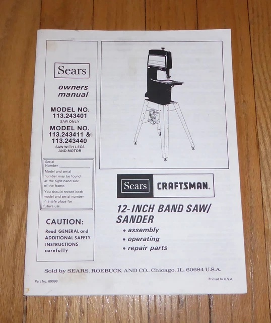 SEARS CRAFTSMAN 12 Inch Band Saw Sander Owners Manual 113.243300 243300