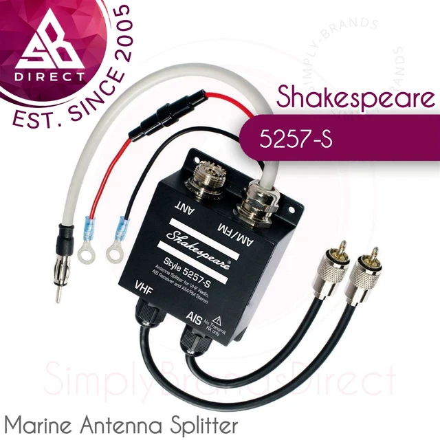SHAKESPEARE 5257S MARINE Antenna Splitter VHF Radio/AIS Receiver & AM