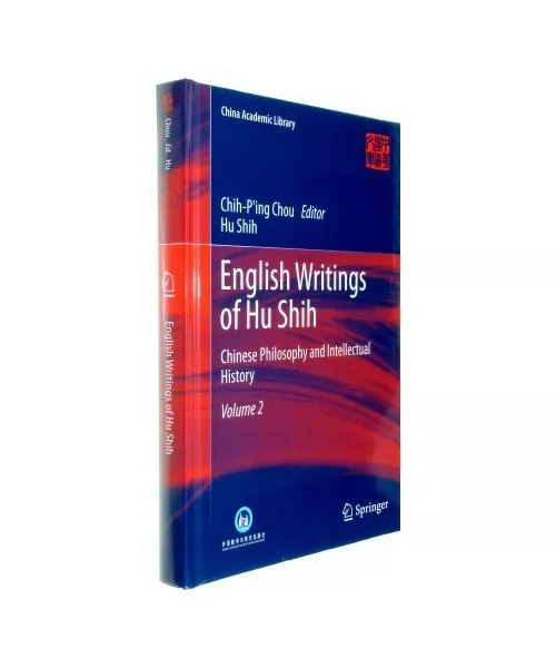 English Writings of Hu Shih: Chinese Philosophy and Intellectual History (Volume