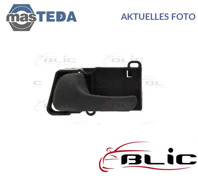 6010-01-060409P Türgriff Tür Griff Links Vorne Hinten Inner Blic Neu