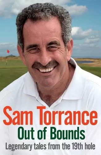 Out of Bounds: Legendary Tales From the 19th Hole, Torrance, Sam, Used; Good Boo