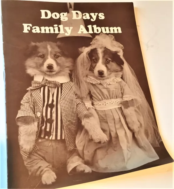 Vintage Dog Tales Family Photo Album By Harry Whittier Freese, 1979 ~ sc