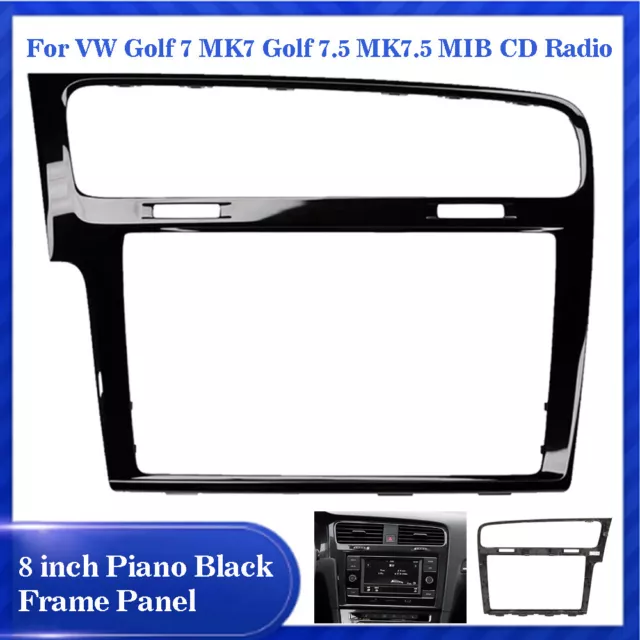 Écran de lunette radio plaque de lunette radio noir piano 8 "pour VW Golf 7 7.5