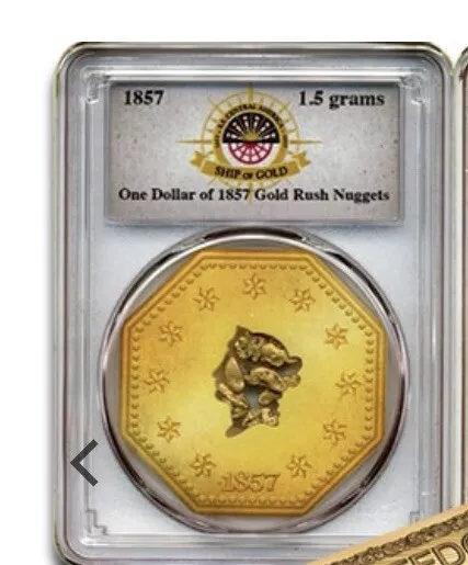 1857 SS Central America Shipwreck PCGS One Dollar Of Gold Rush Nuggets 1.5 Grams