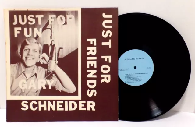 Gary Schneider Just For Fun Just For Friends LP/ Record INSCRIBED AND SIGNED