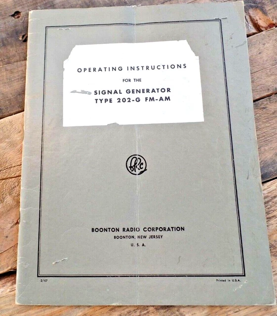 Booton BOONTON RADIO CORPORATION Signal Generator 202-g FM/AM Operation ...