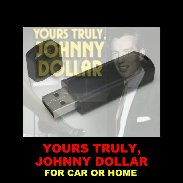 Yours Truly Johnny Dollar. 730 Old-Time Radio Shows On A Usb Flash Drive