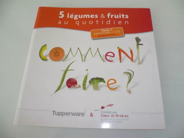 Tupperware Neuf Livre 5 Fruits Et Legumes  Collector