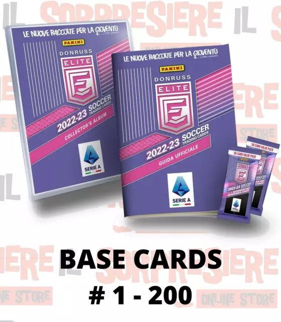 Panini Donruss Elite Serie A 2022-2023 Base Cards A Scelta # 1 - 200