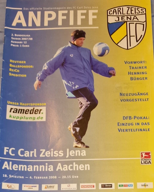 2007/08 2.BUNDESLIGA FC CarlZeissJena Alemannia Aachen EUR 1,00