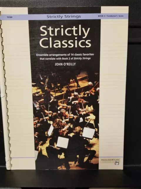 Strictly Strings Strictly Classics Book 2 CONDUCTOR'S Score, John O'Reilly, 1996