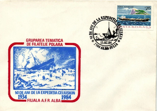 Romania Arctic pr.c. 50 years Expedition Celiuskin 1934 c. Alma-Iulia 13.2.1984