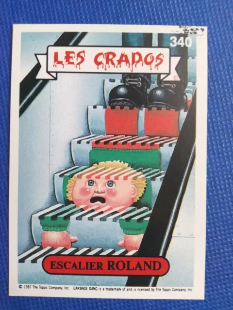 Les Crados / Carte numéro 340 /French Garbage Pail Kids.