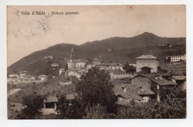 VILLA D'ADDA - Veduta generale - Case in primo piano - Viaggiata - Anno 1917