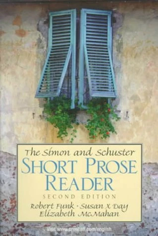 THE SIMON AND SCHUSTER SHORT PROSE READER (2ND EDITION) By Elizabeth Mcmahan NEW