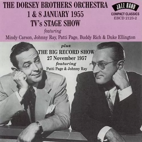 Dorsey Brothers Orchestra 1 and 8 January 1955 - Tv's Stage Show (CD) Album