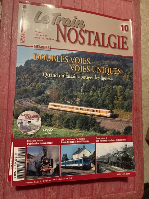 Revue Le Train Nostalgie n°13 Briançonnais en BB 67400 / X241 & 242 / BB15000