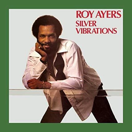 Roy Ayers - Silver Vibrations - New Vinyl Record 12 Album - B4z