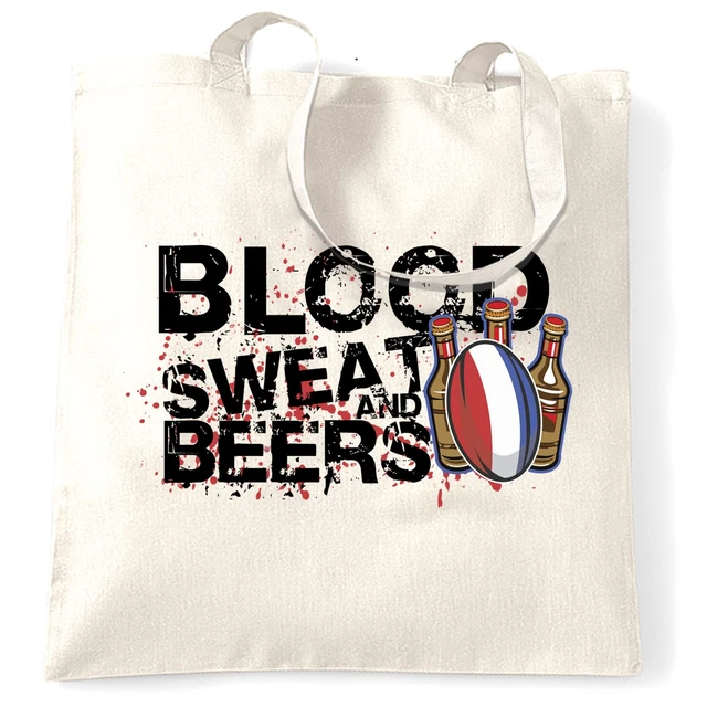 France Rugby Supporters Tote Bag Blood, Sweat And Beers Six Nations Sports Fan