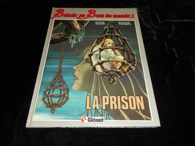 Makyo / Viscount: Ride To End The World 1: the Prison Editions Glénat 1983