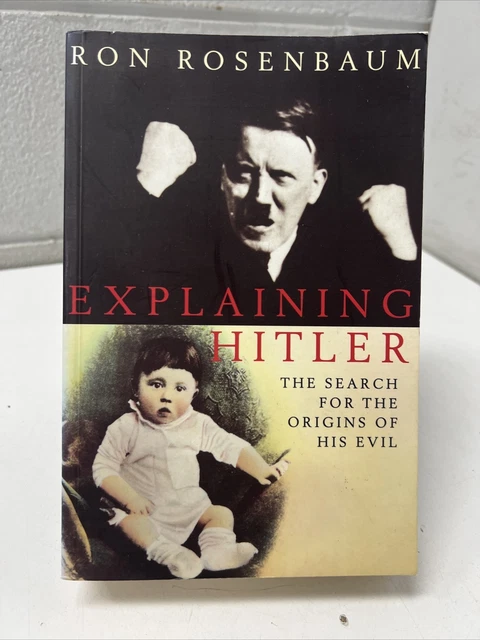 VINTAGE BOOK EXPLAINING Hitler Origins Of His Evil Nazi Rosenbaum ...