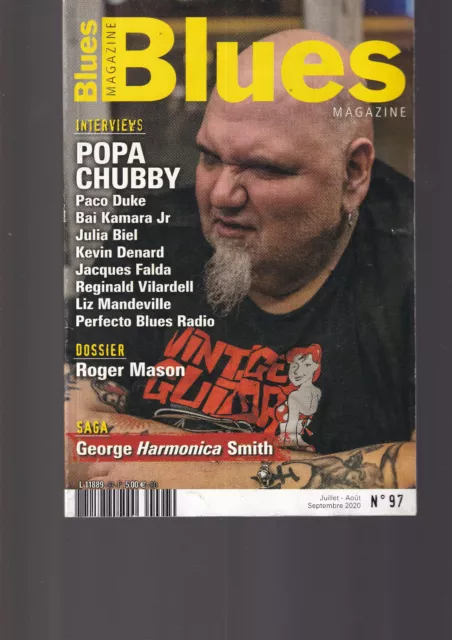 Blues Magazine N°97 Popa Chubby / Roger Mason / George Harmonica Smith