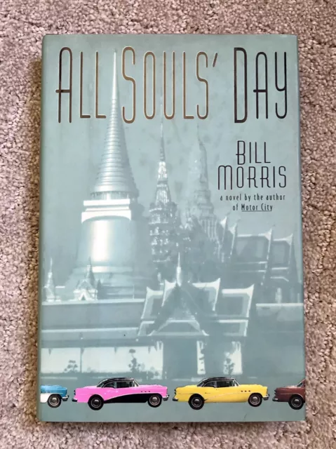 All Souls' Day by Bill Morris Hardcover