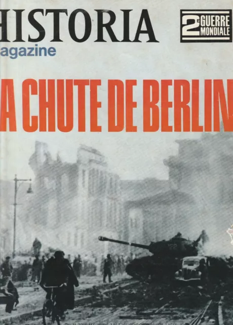 Revue histoire HISTORIA Magazine 2eme guerre mondiale  n°91 Août 1969 