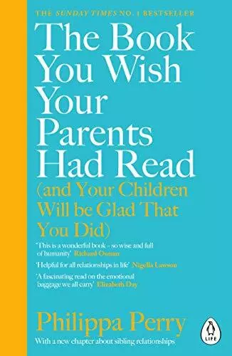 The Book You Wish Your Parents Had Read (and Your Children Will .9780241251027