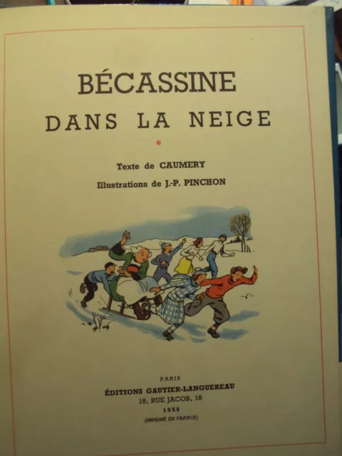 Becassine Dans La Neige /Caumery / J.p. Pinchon / Gautier Languereau 1955 3
