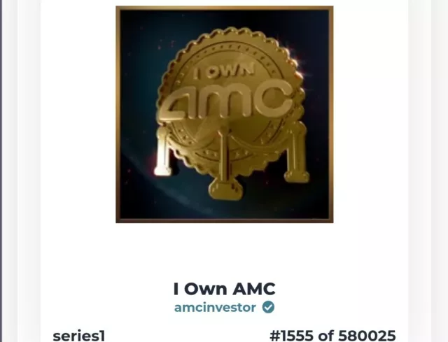 I OWN AMC-Shareholders Digital Art NFT Wax Wallet Delivery #1555 of 580025