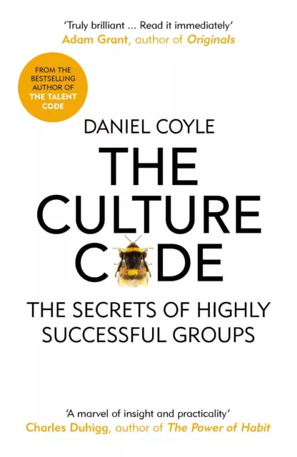 The Culture Code: The Secrets of Highly Successful Groups by Daniel Coyle New AU